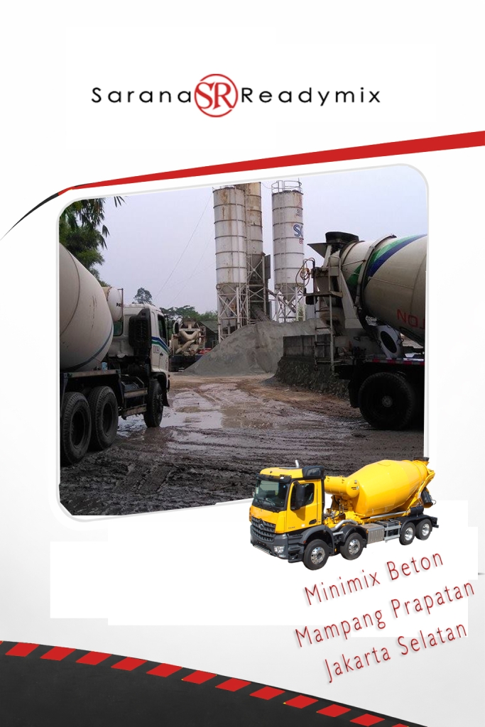 Harga Minimix Beton Mampang Prapatan Jakarta Selatan Harga Minimix Beton Mampang Prapatan Jakarta Selatan